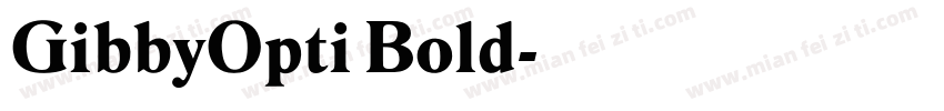 GibbyOpti Bold字体转换